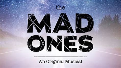 Caught between a yearning for the unknown and feeling bound by expectation, she telescopes back to a time before her world had fallen apart. . The mad ones musical plot wikipedia